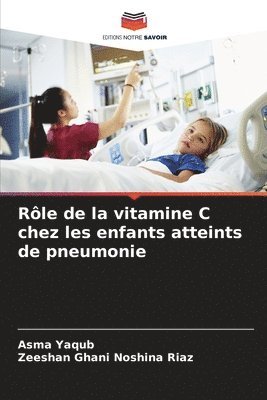 bokomslag Rôle de la vitamine C chez les enfants atteints de pneumonie