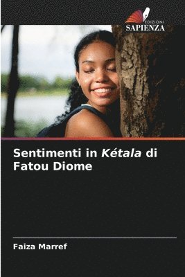 Sentimenti in Kétala di Fatou Diome
