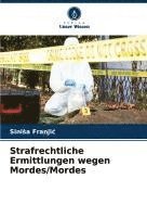 bokomslag Strafrechtliche Ermittlungen wegen Mordes/Mordes