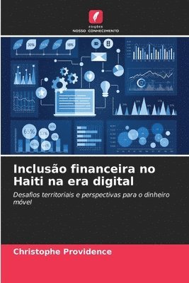 Christophe Providence - Inclusão financeira no Haiti na era digital, Häftad