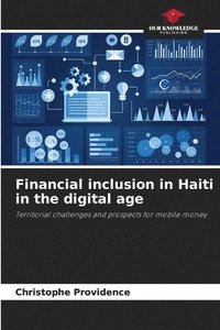 bokomslag Financial inclusion in Haiti in the digital age