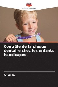 bokomslag Contrôle de la plaque dentaire chez les enfants handicapés