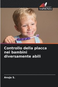 bokomslag Controllo della placca nei bambini diversamente abili
