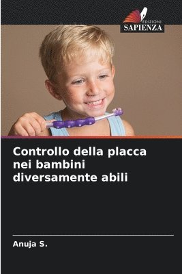 bokomslag Controllo della placca nei bambini diversamente abili