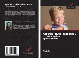 bokomslag Kontrola plytki naz?bnej u dzieci z ró?n? sprawno?ci?