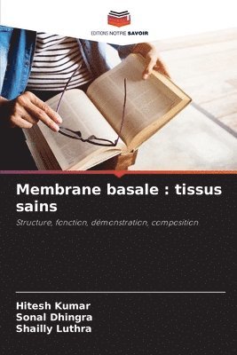 bokomslag Membrane basale : tissus sains