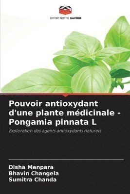 bokomslag Pouvoir antioxydant d'une plante médicinale - Pongamia pinnata L