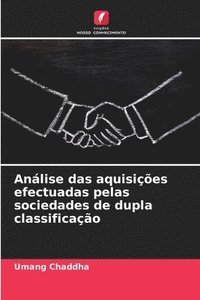 bokomslag Análise das aquisições efectuadas pelas sociedades de dupla classificação