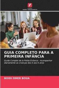 bokomslag GUIA COMPLETO PARA A PRIMEIRA INFÂNCIA