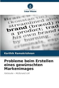 bokomslag Probleme beim Erstellen eines gewünschten Markenimages
