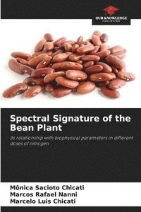 bokomslag Spectral Signature of the Bean Plant