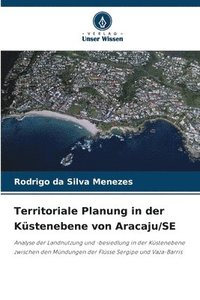 bokomslag Territoriale Planung in der Küstenebene von Aracaju/SE