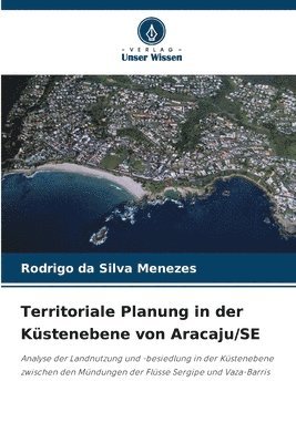 bokomslag Territoriale Planung in der Küstenebene von Aracaju/SE