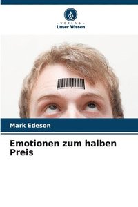 bokomslag Emotionen zum halben Preis