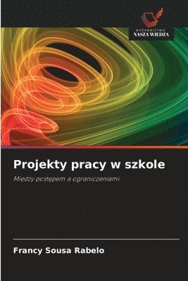 bokomslag Projekty pracy w szkole
