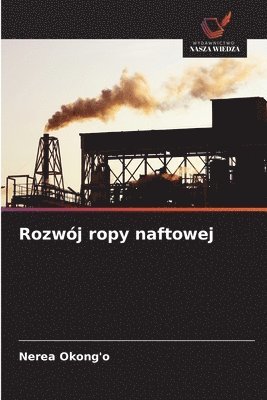 Rozwój ropy naftowej