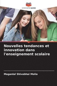 bokomslag Nouvelles tendances et innovation dans l'enseignement scolaire