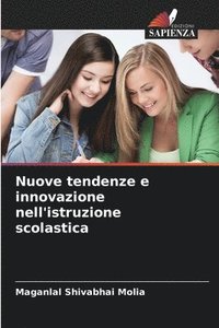 bokomslag Nuove tendenze e innovazione nell'istruzione scolastica