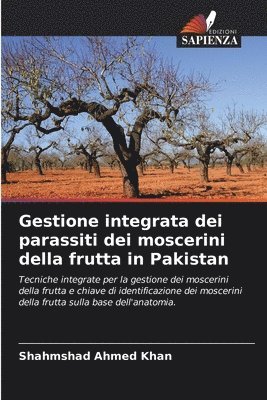 bokomslag Gestione integrata dei parassiti dei moscerini della frutta in Pakistan