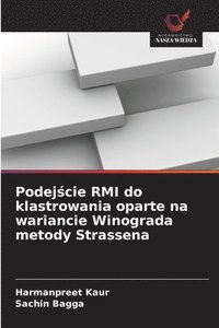bokomslag Podej?cie RMI do klastrowania oparte na wariancie Winograda metody Strassena
