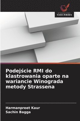 bokomslag Podej?cie RMI do klastrowania oparte na wariancie Winograda metody Strassena