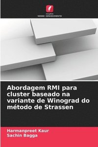 bokomslag Abordagem RMI para cluster baseado na variante de Winograd do método de Strassen