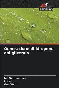 bokomslag Generazione di idrogeno dal glicerolo