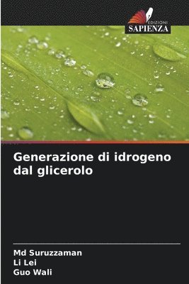bokomslag Generazione di idrogeno dal glicerolo