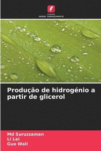 bokomslag Produção de hidrogénio a partir de glicerol