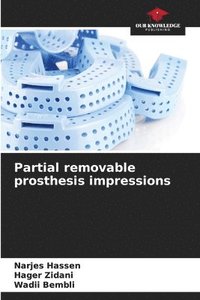 bokomslag Partial removable prosthesis impressions