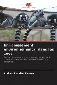 bokomslag Enrichissement environnemental dans les zoos