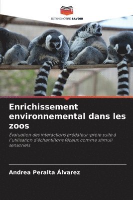 bokomslag Enrichissement environnemental dans les zoos