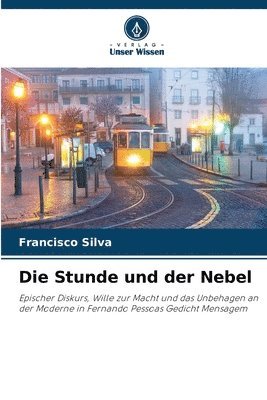 Francisco Silva - Stunde und der Nebel, Häftad