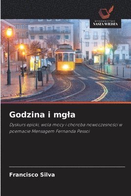 Francisco Silva - Godzina i mgla, Häftad
