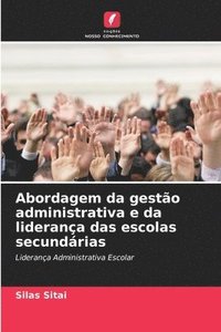 bokomslag Abordagem da gestão administrativa e da liderança das escolas secundárias