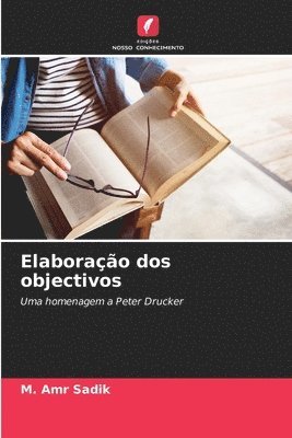 M. Amr Sadik - Elaboração dos objectivos, Häftad