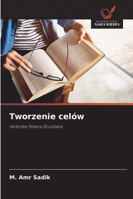 bokomslag Tworzenie celów