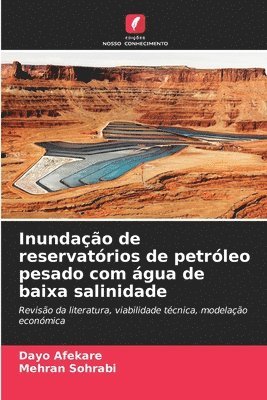 bokomslag Inundação de reservatórios de petróleo pesado com água de baixa salinidade