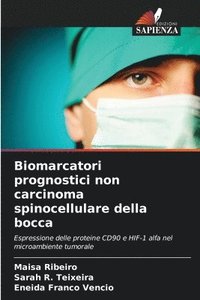 bokomslag Biomarcatori prognostici non carcinoma spinocellulare della bocca