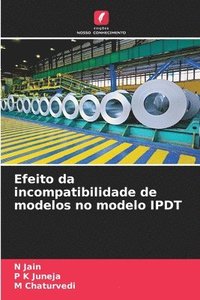 bokomslag Efeito da incompatibilidade de modelos no modelo IPDT