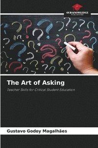 bokomslag Art of Asking