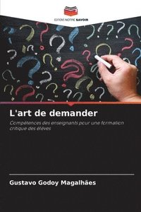bokomslag L'art de demander