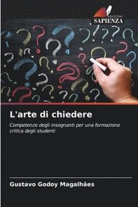 bokomslag L'arte di chiedere