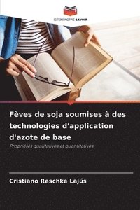 bokomslag Fèves de soja soumises à des technologies d'application d'azote de base