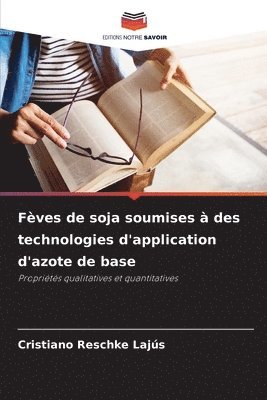 bokomslag Fèves de soja soumises à des technologies d'application d'azote de base