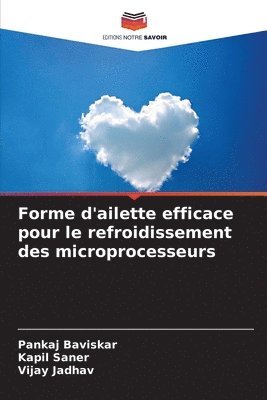 bokomslag Forme d'ailette efficace pour le refroidissement des microprocesseurs