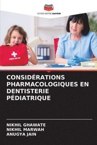 bokomslag CONSIDÉRATIONS PHARMACOLOGIQUES EN DENTISTERIE PÉDIATRIQUE
