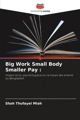 Big Work Small Body Smaller Pay