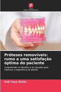 bokomslag Próteses removíveis: rumo a uma satisfação óptima do paciente