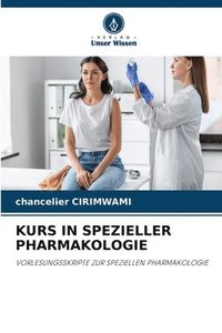 bokomslag Kurs in Spezieller Pharmakologie